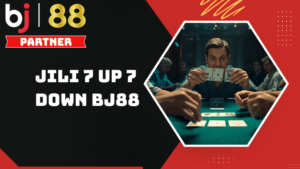 Cách chơi Jili 7 UP 7 DOWN tại nhà cái BJ88