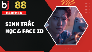 Hướng dẫn đăng nhập sinh trắc học BJ88 (Vân tay & Face ID)