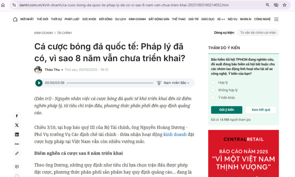 Cá cược thể thao tại Việt Nam đã hợp pháp? – Thực trạng 2026 và góc nhìn từ chuyên gia 2 Cá cược bóng đá quốc tế: Pháp lý đã có, vì sao 8 năm vẫn chưa triển khai? Nguồn: Dantri.com.vn
