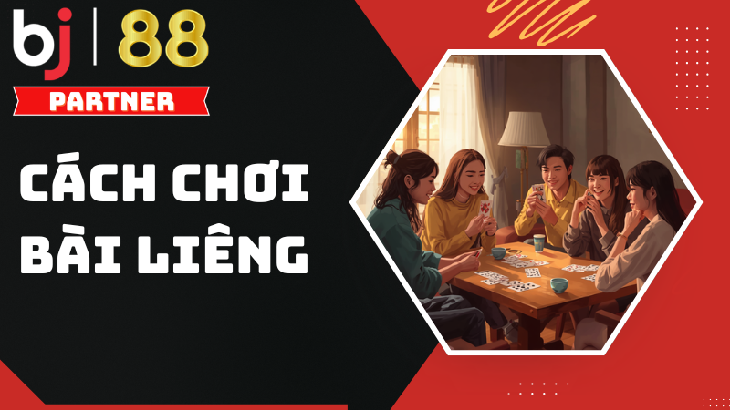 Hướng dẫn cách chơi Liêng dành cho người mới 1 Cách chơi bài Liêng từ A đến Z